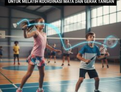 Manfaat Bermain Badminton Bagi Anak Untuk Melatih Koordinasi Mata Dan Gerak Tangan